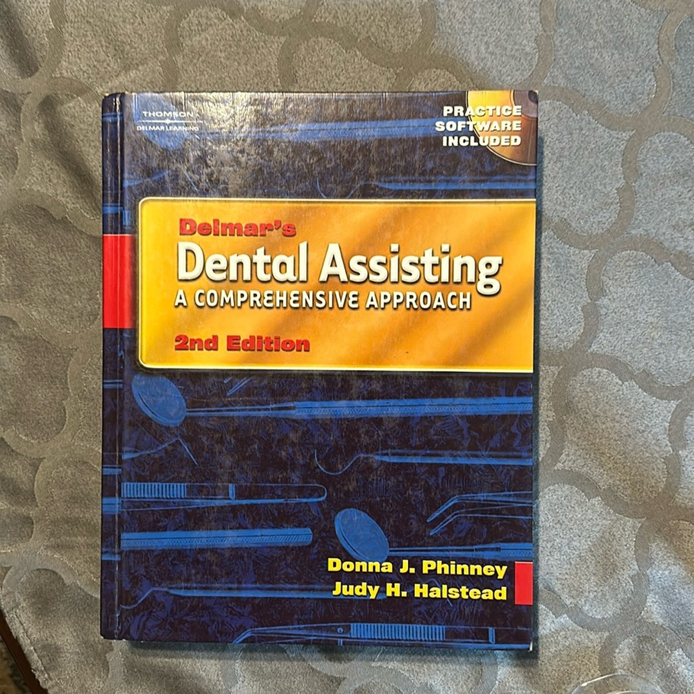 DELMAR’S DENTAL ASSISTING 2 nd Edition